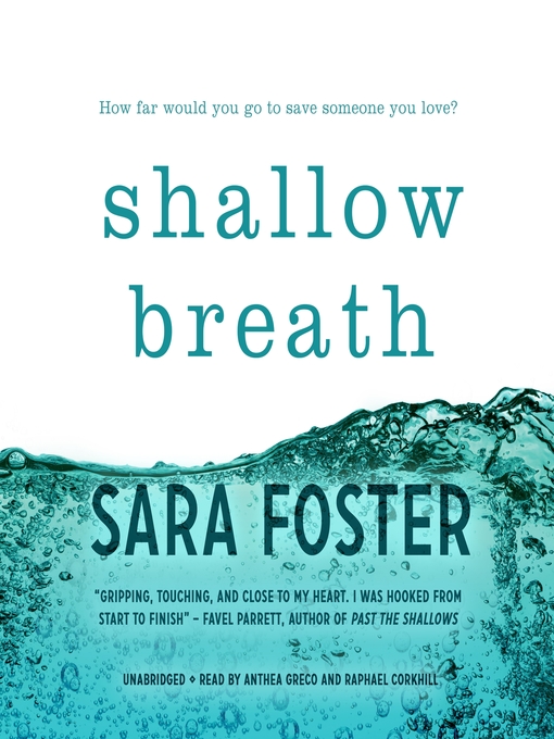 Title details for Shallow Breath by Sara Foster - Available